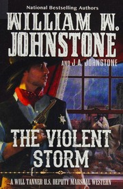 The Violent Storm Johnstone William W Author Johnstone J A