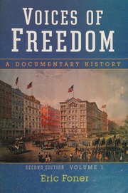 Voices Of Freedom A Documentary History 2nd Ed 2008 Edition Foner
