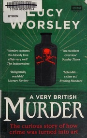 A Very British Murder Worsley Lucy Author