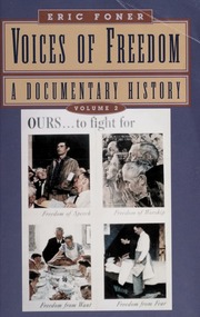 Voices Of Freedom A Documentary History Foner Eric 1943