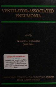 Ventilator Associated Pneumonia 1st Edition Wunderink Richard G