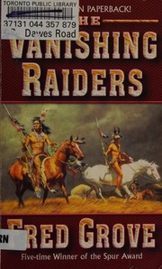 The Vanishing Raiders Reprint Edition Grove Fred