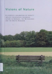 Visions Of Nature A Scientific Exploration Of Peoples Implicit Philosophies Regarding Nature In Germany The Netherlands And The United Kingdom Born