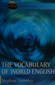 The Vocabulary Of World English Gramley Stephan 1943