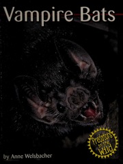 Vampire Bats Welsbacher Anne 1955
