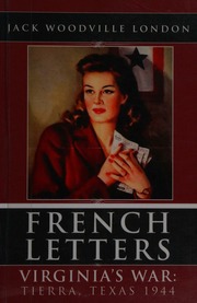 Virginias War Tierra Texas 1944 A Novel London Jack Woodville