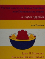 Vector Calculus Linear Algebra And Differential Forms A Unified Approach 4th Ed Hubbard