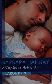 A Very Special Holiday Gift Large Print Edition Hannay Barbara