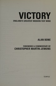 Victory Englands Greatest Modern Test Wins Bone Alan Martinjenkins