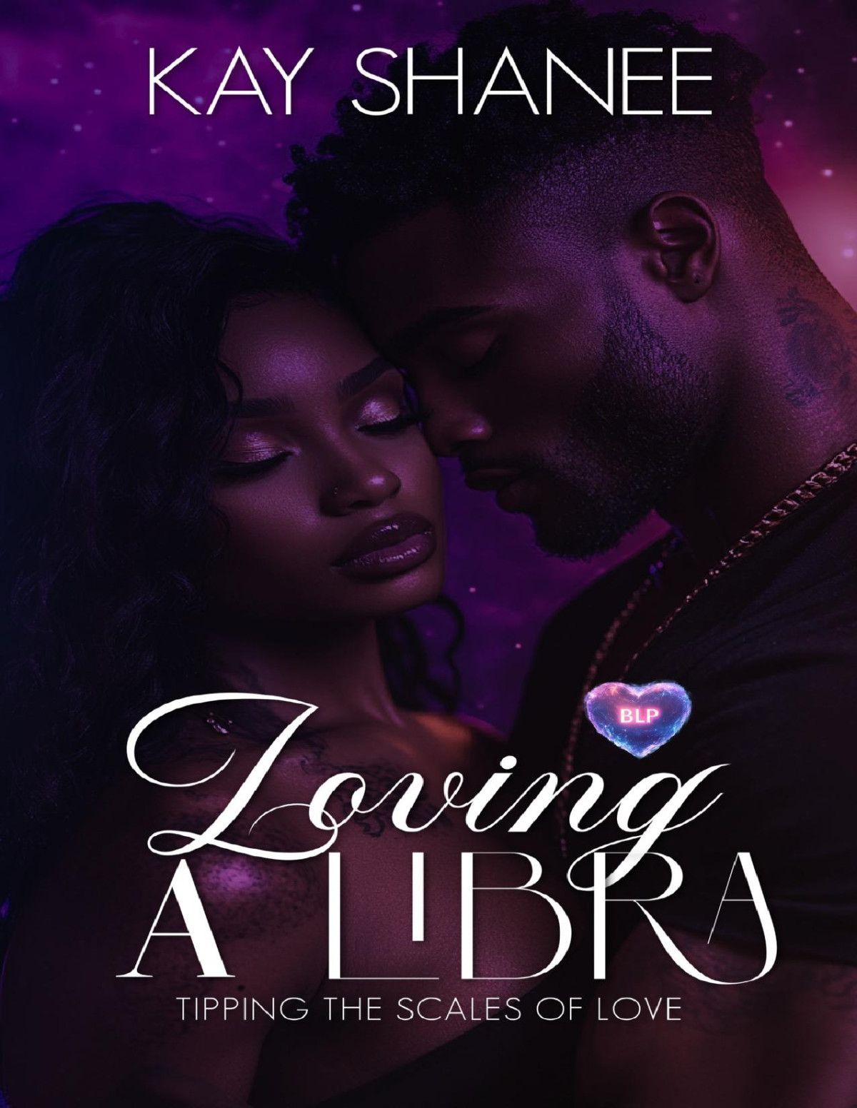 Loving A Libra Blp Signs Of Love Book 7 Kay Shanee