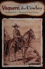 Vaquero The Cowboy Fear Sharon Treatner Meryl