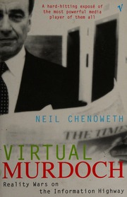 Virtual Murdoch Reality Wars On The Information Highway Chenoweth