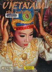 Vietnam The Culture Kalman Bobbie