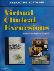 Virtual Clinical Excursionsgeneral Hospital For Dewit Medicalsurgical Nursing Concepts And Practice None Cdr Edition None