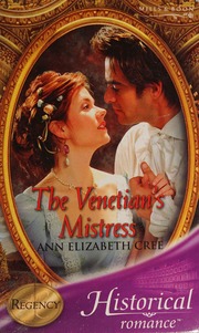 The Venetians Mistress New Ed Edition Cree Ann Elizabeth