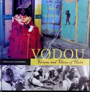 Vodou Visions And Voices Of Haiti New Ed Edition Galembo Phyllis