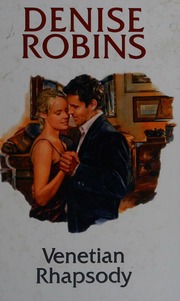 Venetian Rhapsody Large Print Ed Edition Robins Denise 18971985