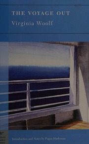 The Voyage Out Woolf Virginia 18821941