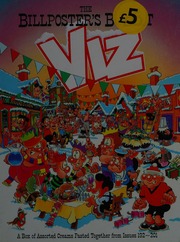 The Viz Annual 2012 The Billposters Bucket Viz