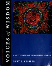 Voices Of Wisdom A Multicultural Philosophy Reader 4 Edition Kessler