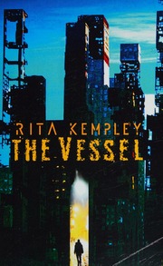 The Vessel Kempley Rita Author