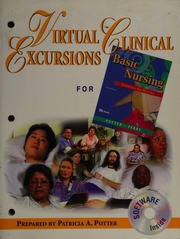 Virtual Clinical Excursions For Potter Perry Basic Nursing A Critical Thinking Approach 5th Edition 5 Edition Potter