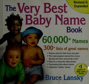 The Very Best Baby Name Book Rev Exp Edition Bruce Lansky