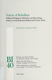 Voices Of Rebellion Political Writing By Malwida Von Meysenbug Fanny Lewald Johanna Kinkel And Louise Aston Whittle