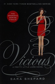 Vicious A Pretty Little Liars Novel First Edition Shepard