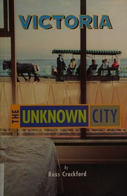 Victoria The Unknown City Crockford Ross 1963 Barefoot Kevin