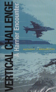 Vertical Challenge A Harrier Encounter Broughton Anthony J
