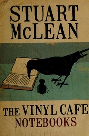The Vinyl Cafe Notebooks Mclean Stuart 19482017