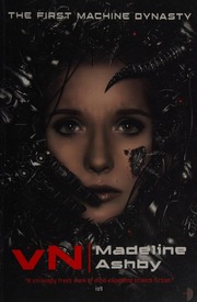Vn The First Machine Dynasty Ashby Madeline