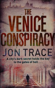 The Venice Conspiracy Trace Jon 1957