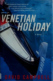 Venetian Holiday Campbell David 1968