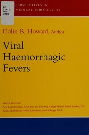 Viral Haemorrhagic Fevers Howard Colin R