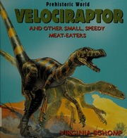 Velociraptor And Other Small Speedy Meateaters Schomp Virginia