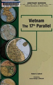 Vietnam The 17th Parallel None Cottrell Robert C 1950 None