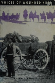 Voices Of Wounded Knee Coleman William S E 1926
