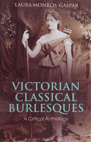 Victorian Classical Burlesques A Critical Anthology Monros Gaspar