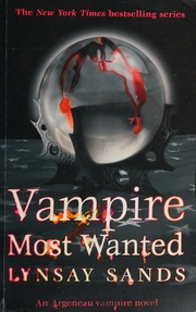 Vampire Most Wanted Sands Lynsay Author