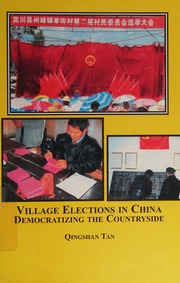Village Elections In China Democratizing The Countryside Tan