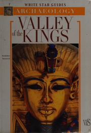 Valley Of The Kings Siliotti Alberto Accomazzo Laura Lovisetti