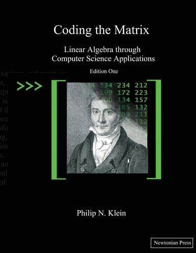 Coding The Matrix 842013 Philip N Klein