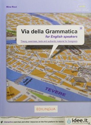 Via Della Grammatica For English Speakers Theory Exercises Tests And Authentic Material For Foreigners Ricci