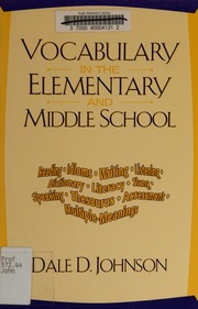Vocabulary In The Elementary And Middle School Johnson Dale D
