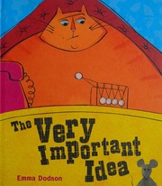 The Very Important Idea Dodson Emma