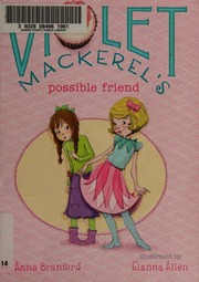 Violet Mackerels Possible Friend First Us Edition Branford