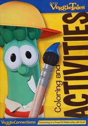 Veggie Connections Connecting To A Powerful Relationship With God Elementary Leaders Guide Ppk Edition Kenney