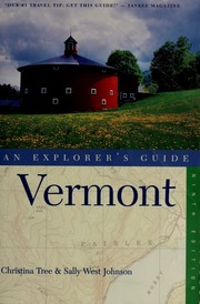 Vermont An Explorers Guide 9th Edition Tree Christina Johnson